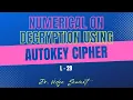 L 29 - NUMERICAL ON DECRYPTION USING AUTOKEY CIPHER