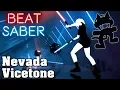 Download Lagu Beat Saber - Nevada - Vicetone [Monstercat] (custom song) | FC