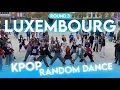 Download Lagu [KPOP IN PUBLIC] KPOP RANDOM DANCE IN LUXEMBOURG | LaVie Crew