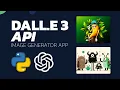 Build Your Own Dalle3 Image Generator - Python