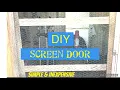 DIY Screen Door inexpensive and simple
