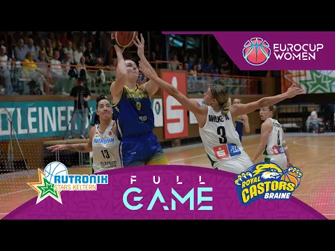 Rutronik Stars Keltern v Castors Braine | Full Basketball Game | EuroCup Women 2023-24 - YouTube thumbnail