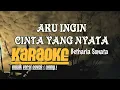 Download Lagu AKU INGIN CINTA YANG NYATA - Betharia Sonata KARAOKE  Musik Versi COVER ( Lonny )