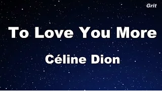 Download To Love You More - Celine Dion Karaoke【No Guide Melody】 MP3