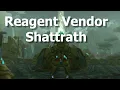 Reagent Vendor Shattrath Location--WoW TBC Classic