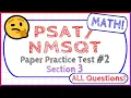 PSAT NMSQT Paper Practice Test 2 Math Section 3 - ALL QUESTIONS