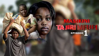 masikini tajiri mfupi episode 1