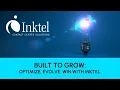Built to Grow Optimize Evolve Win with Inktel