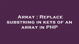 Array Replace substring in keys of an array in PHP