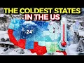 10 Coldest U S States Where Winter Is Absolutely Brutal