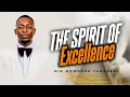 Download Lagu The Spirit of Excellence | Apostle Miz Mzwakhe Tancredi