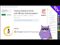 Gating Deployments with Binary Authorization Solution