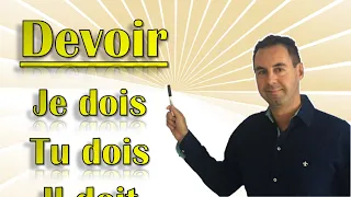 Conjugaison au present et utilisation du verbe DEVOIR