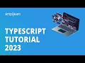 Typescript Tutorial 2026 Typescript Full Course for Beginners Learn Typescript Simplilearn
