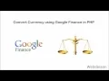 Convert Currency using Google Finance in PHP