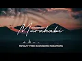 Download Lagu Donkgedank - MURAKABI (Backsound Nusantara) | Cinematic, Instrumental
