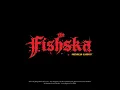 Skinhead Kardus - The Fishska