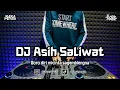 Download Lagu DJ ASIH SALIWAT | BOOTLEG REMIX SUNDA 2024 TERBARU ft. DJ SUNDA OFFICIAL