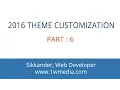 How to create the website using twenty sixteen wordpress theme part 6