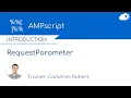 AMPscript RequestParameter Function in Salesforce Marketing Cloud