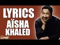 Download Lagu AÏSHA - Khaled (LYRICS)