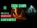 Download Lagu Grim Dawn: HC Death Knight Achievements Run - Episode 08
