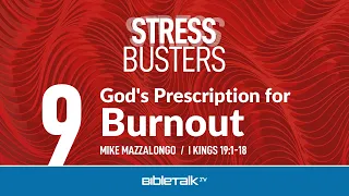God's Prescription for Burnout