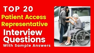 Patient Access Representative Interview Questions and Answers for 2025