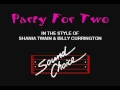 SC3423 08   Twain, Shania & Billy Currington   Party For Two [karaoke]