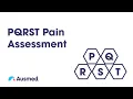 PQRST Pain Assessment Ausmed Explains