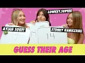 Ayiah Soufi vs Lowkey Sophie vs Sydney Raniszeski - Guess Their Age