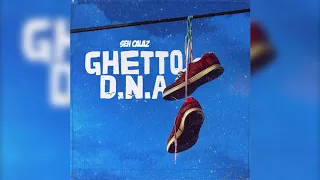 seh calaz ghetto dna ghetto d n a ep 