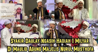 Download TERHARU! SYAKIR DAULAY KASIH 1 MILYAR HADIAH UNTUK HABIB HASAN MAJELIS NURUL MUSTHOFA - Assegaf Tv MP3