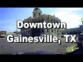 Driving Downtown Gainesville TX Dash Cam