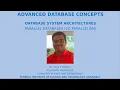 ADVANCED DATABASE CONCEPTS - PART 3 PARALLEL DATABASES