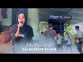 KALAH DALEM PILIHAN INTAN ft REINATA 05