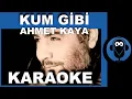 Download Lagu KUM GİBİ / AHMET KAYA  (Karaoke)  / COVER
