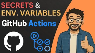 Secrets Environment Variables in GitHub Actions Secure DevOps Tutorial