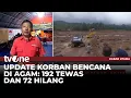 Lagu Korban Meninggal Dunia di Kab. Agam Bertambah Jadi 192 dan 72 Hilang | Kabar Utama