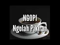 Download Lagu Story wa  ayo ngopi