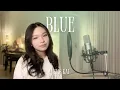 Blue - Yung Kai (Cover)
