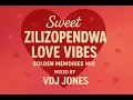 Download Lagu 🎶 Sweet Zilizopendwa Love Vibes | Golden Memories Mix | VDJ Jones |Les Wanyika | Maroon | Freshley |