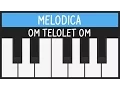 How to play Om Telolet Om - Melodica Tutorial