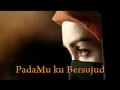 Download Lagu Afgan - Padamu ku bersujud lirik