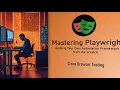 Mastering Playwright Cross Browser Testing QA Automation Alchemist