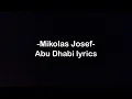 Download Lagu Mikolas Josef - Abu Dhabi lyrics