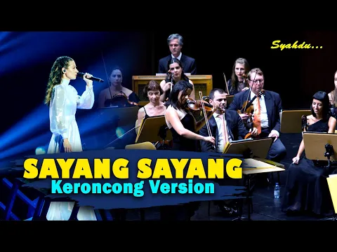 Download MP3 SAYANG SAYANG - Yen Awan Tansah Kelingan || Keroncong Version Cover