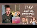 Ipsy Glam bag Boxycharm - June 2024 CalmandChaoticConnection