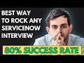 How To Clear ServiceNow Interviews In First Attempt ServiceNow Interview Questions 2025