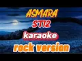 Lagu ST12 - Asmara (karaoke) rock version